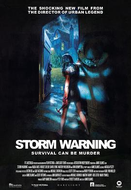 风暴来临2007澳大利亚版海报剧照